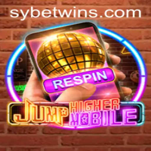 Exploring the Thrilling World of JumpHighermobile and SY.BET
